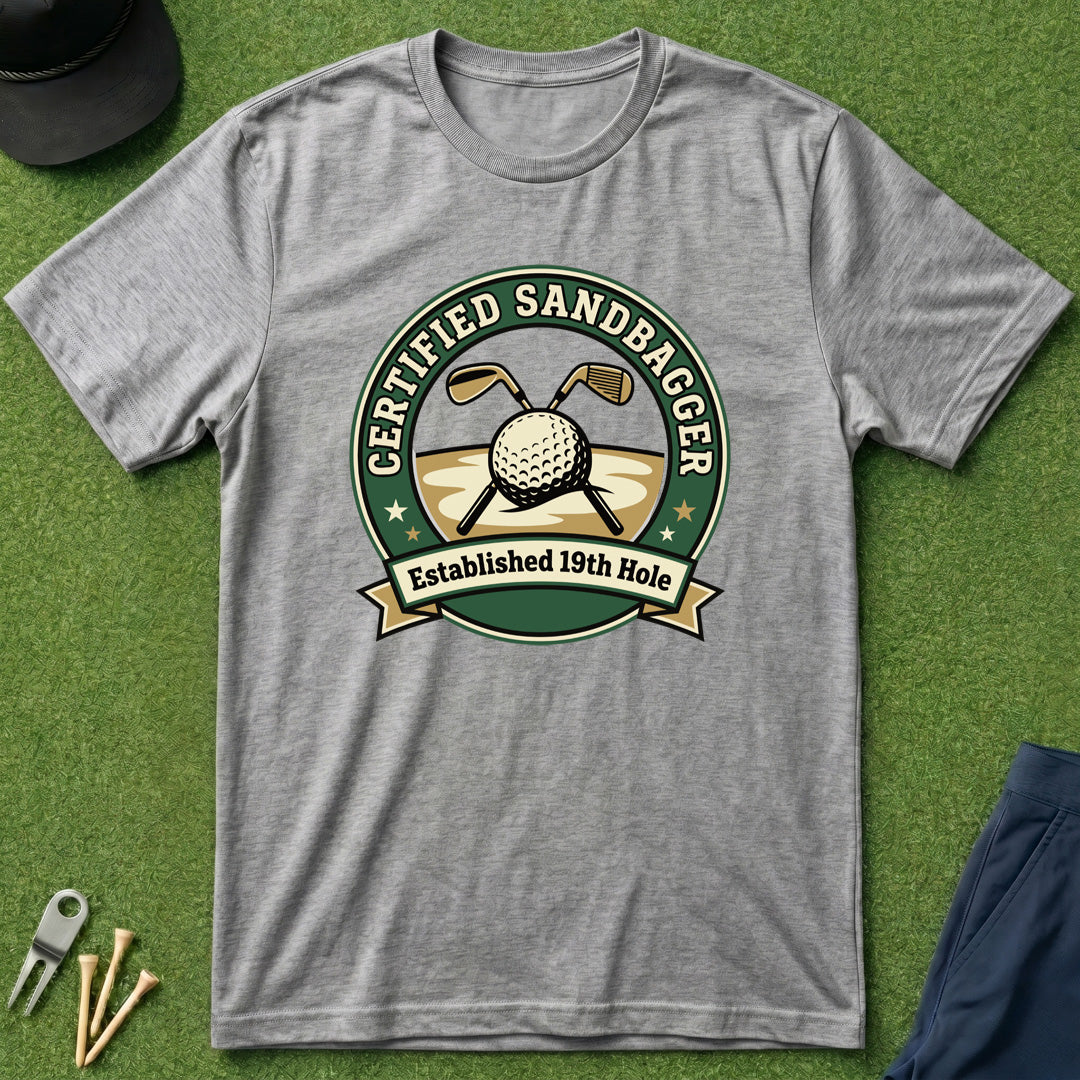 Certified SandBagger - T-Shirt