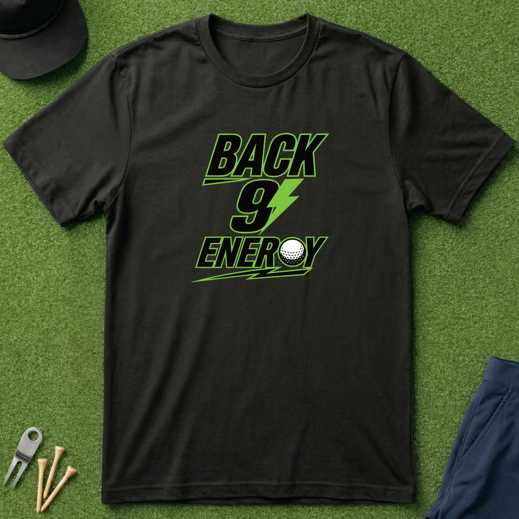 Back 9 Energy - T-Shirt