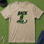 Back 9 Energy - T-Shirt