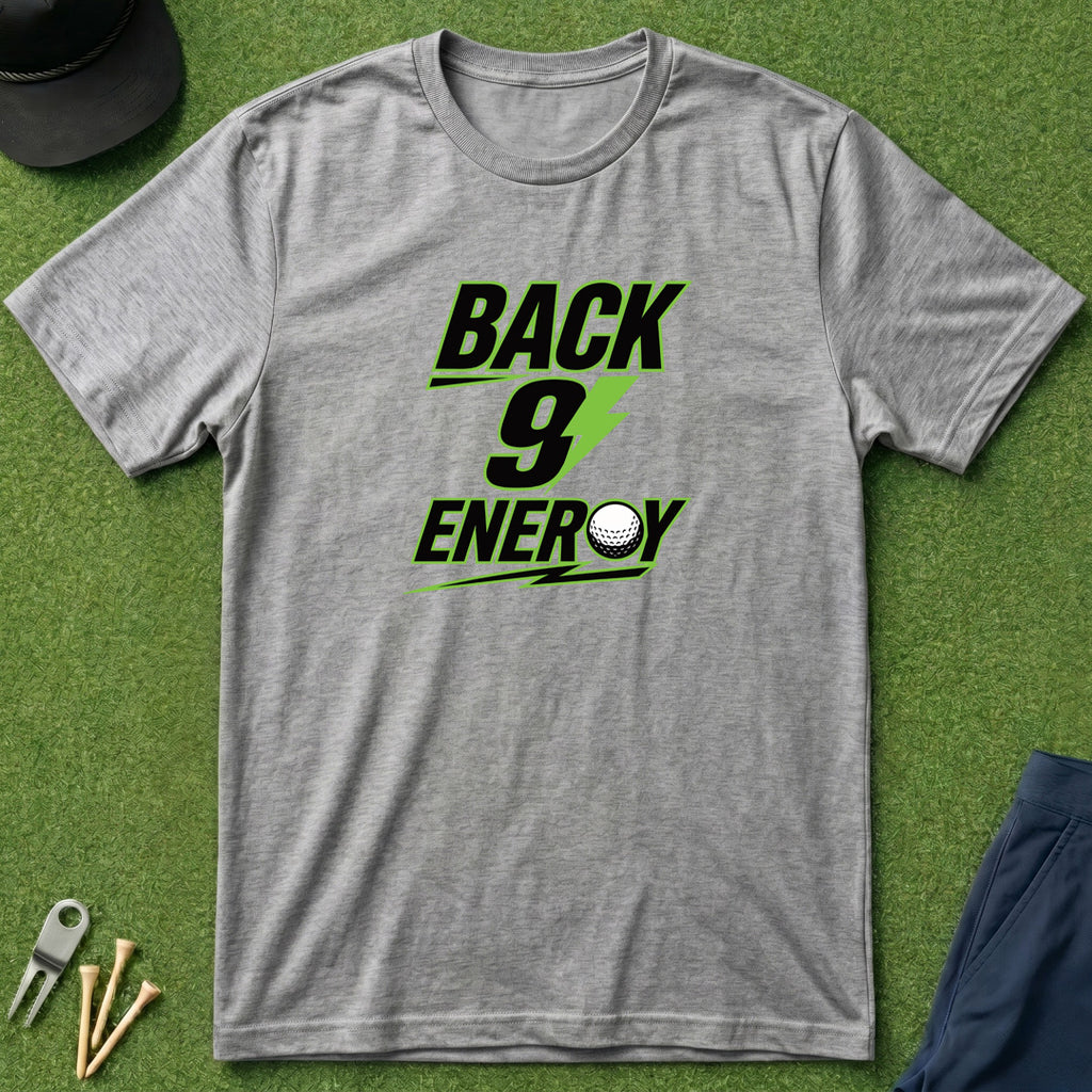 Back 9 Energy - T-Shirt