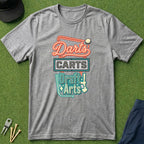 Darts Cart & Draft Arts - T-Shirt