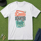 Darts Cart & Draft Arts - T-Shirt