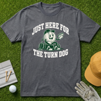 JUST HERE FOR THE TURN DOG - Charcoal [BVS 0480f33f-f7c6-463d-871b-5adbbc8c5d7e:5]