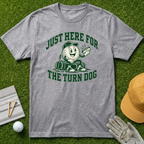 JUST HERE FOR THE TURN DOG - Sport Grey [BVS 0480f33f-f7c6-463d-871b-5adbbc8c5d7e:2]