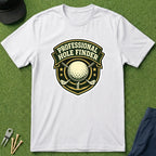 Professional Hole Finder T-Shirt
