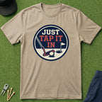 Just Tap It In - T-Shirt