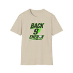 Back 9 Energy - T-Shirt
