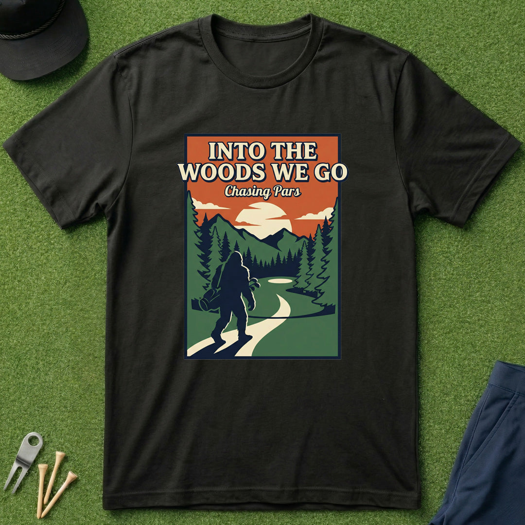 Into The Woods We Go - T-Shirt