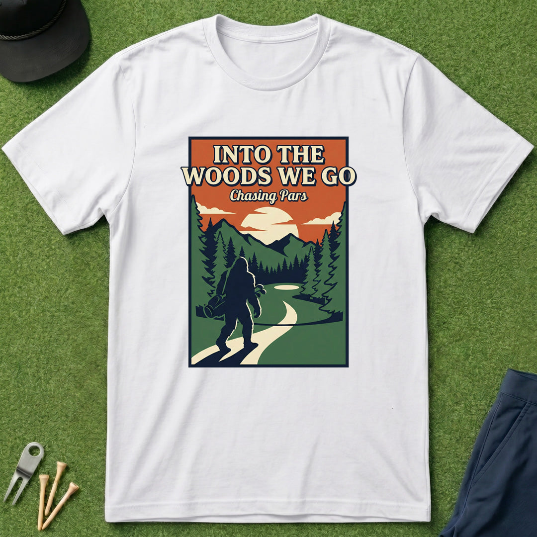 Into The Woods We Go - T-Shirt