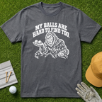 MY BALLS ARE HARD TO FIND TOO. - Charcoal [BVS a32d6ee2-32d8-48bc-ac8d-f2fabfb8f420:5]