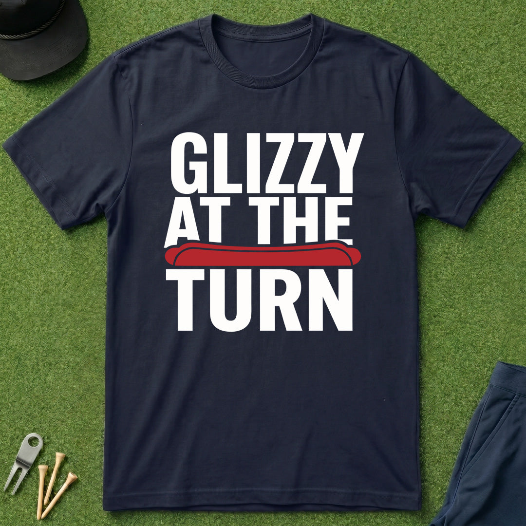 Glizzy at the Turn - T-Shirt