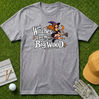 Witches Love My Big Wood - Sport Grey [BVS 69c88746-2ee3-45ec-b0d8-d966da71a499:2]