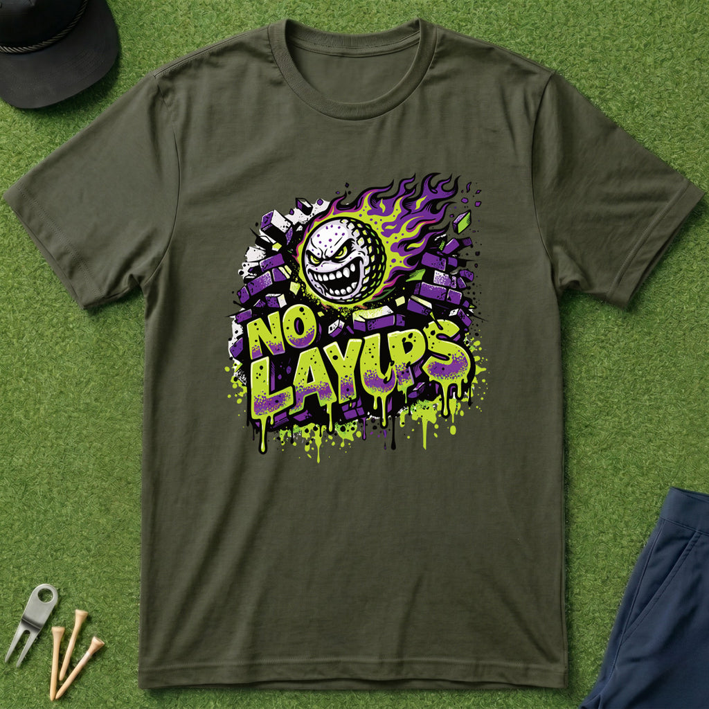No Layups - T-Shirt