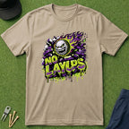 No Layups - T-Shirt