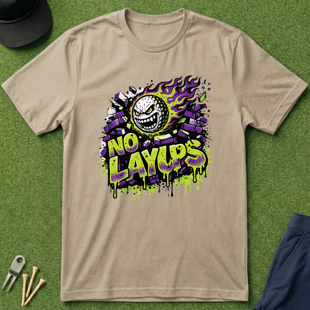 No Layups - T-Shirt