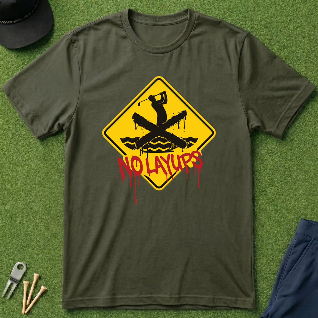No Layups Caution - T-Shirt