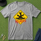No Layups Caution - T-Shirt