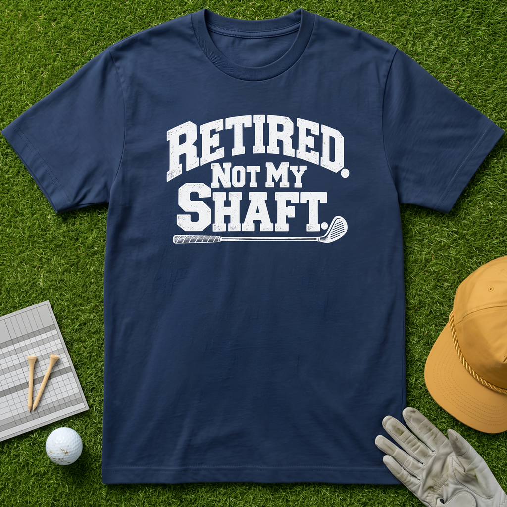 Retired. Not My Shaft. - Navy [BVS 5f654143-6342-4f34-ba44-ea50eed86575:1]