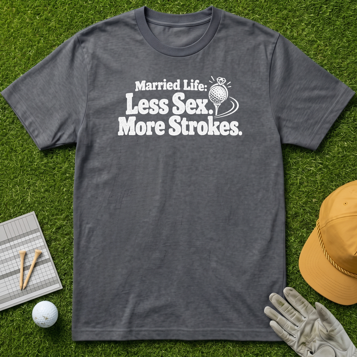Married Life: Less Sex. More Strokes. - Charcoal [BVS 8df914ff-16f7-419b-983a-efeb985f4529:3]