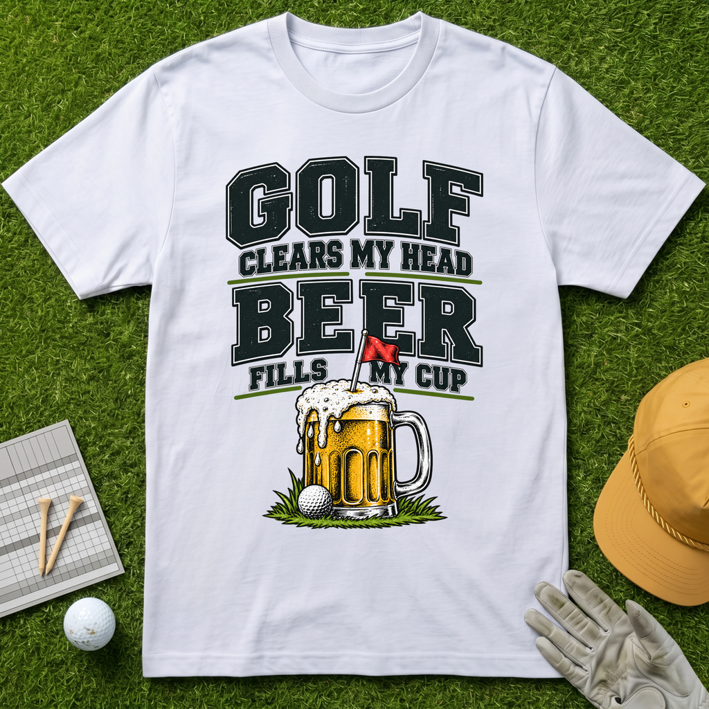 GOLF CLEARS MY HEAD BEER FILLS MY CUP - White [BVS d6ac51dd-3140-4242-b175-dae17ea8c66d:3]