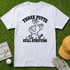 THREE PUTTS STILL STRUTTING - White [BVS 1134abb0-f003-4cff-a402-fc88863710d6:3]