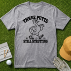 THREE PUTTS STILL STRUTTING - Sport Grey [BVS 1134abb0-f003-4cff-a402-fc88863710d6:2]