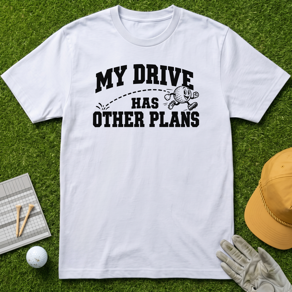 MY DRIVE HAS OTHER PLANS - White [BVS f207ee8e-9fa3-48a0-8f91-3d485da0b159:3]