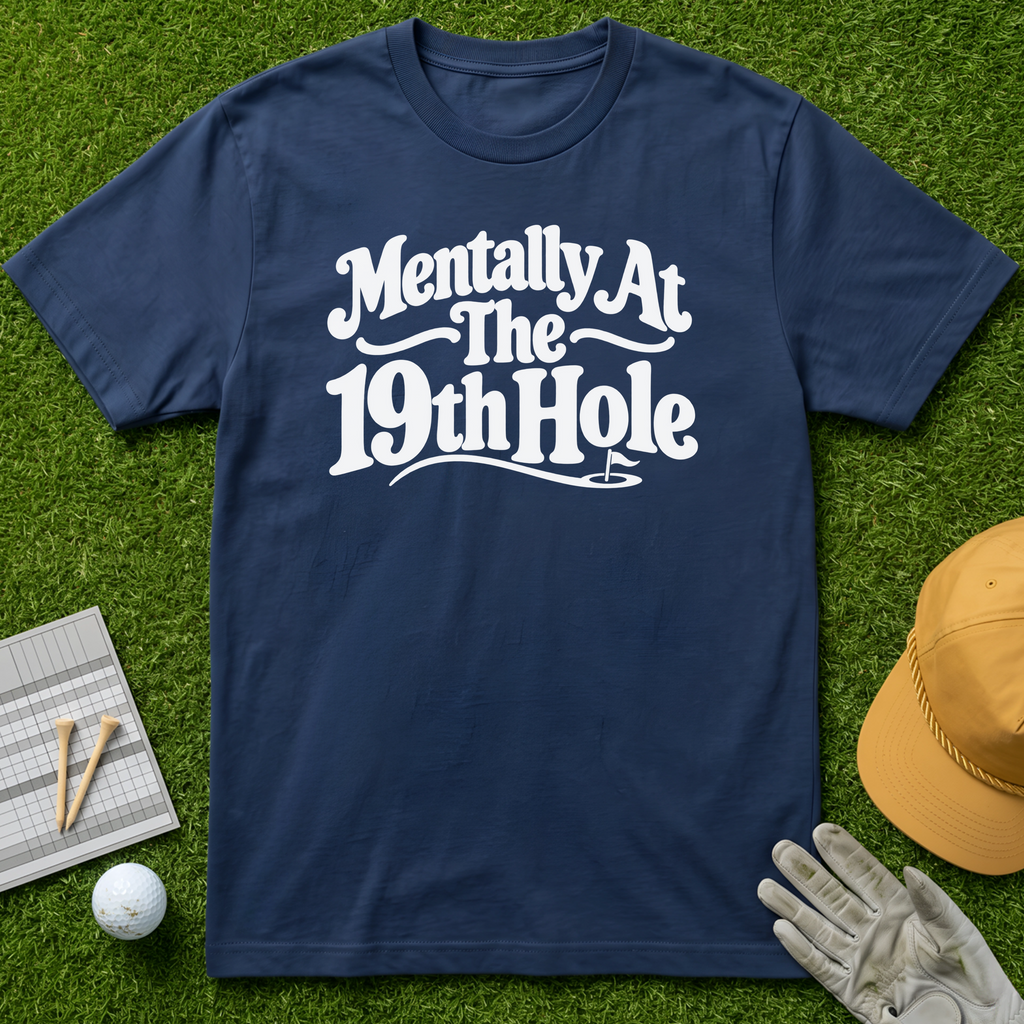 Mentally At The 19th Hole - Navy [BVS d7613c6d-c39b-484a-8cff-73e814e0d317:1]