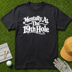 Mentally At The 19th Hole - Black [BVS d7613c6d-c39b-484a-8cff-73e814e0d317:4]
