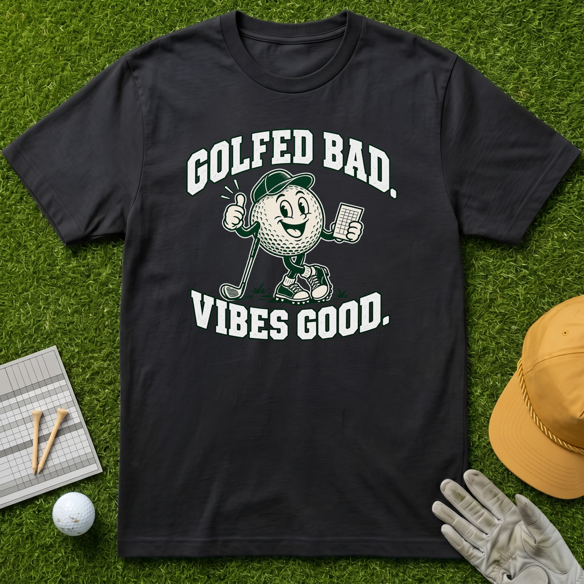 GOLFED BAD. VIBES GOOD. - Black [BVS 66ee9cf0-9524-4abf-b2bc-58b5f1d46282:4]